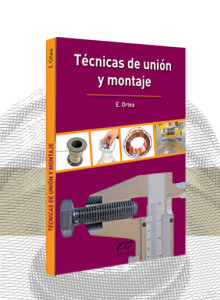 Técnicas de unión y montaje