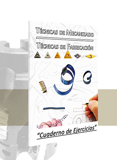 Técnicas de Mecanizado/Técnicas de Fabricación (Ejercicios)